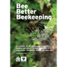 Bee Better Beekeeping