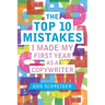 The Top 10 Mistakes I Made My First Year as a Copywriter