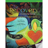 The Recovery Coloring Book: with Messages of Faith, Hope, & Healing