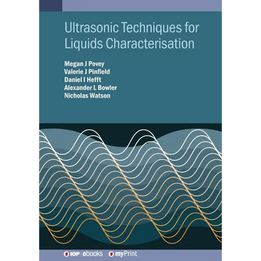 Ultrasonic Techniques for Liquids Characterisation