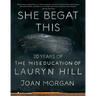 She Begat This: 20 Years of the Miseducation of Lauryn Hill