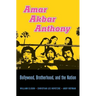 Amar Akbar Anthony: Bollywood, Brotherhood, and the Nation