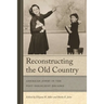Reconstructing the Old Country: American Jewry in the Post-Holocaust Decades