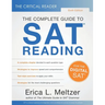 The Critical Reader, Sixth Edition: The Complete Guide to SAT Reading