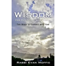 Wisdom for People of all Faiths: Ten Ways to Connect with God