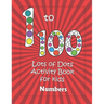 Numbers 1-100: Lots of Dots activity book for kids: Dot markers activity book for toddlers - Gifts for kids - Paint daubers book - Ea