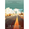 The Apostate: and Other Tales of the Southwest