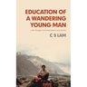 Education of a Wandering Young Man