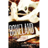 Boneland: Linked Stories