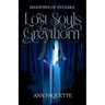 Lost Souls of Greythorn
