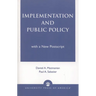 Implementation and Public Policy