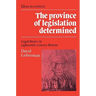 The Province of Legislation Determined: Legal Theory in Eighteenth-Century Britain