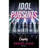 Idol Pursuits: Legacy