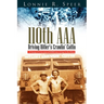 110th AAA: Driving Hitler's Crawlin' Coffin