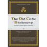 The Old Celtic Dictionary