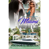 Miami Nights 3: The Climax