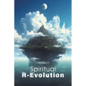 Spiritual R-Evolution