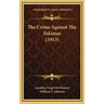The Crime Against The Yakimas (1913)