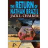 The Return of Nathan Brazil (Well World Saga: Volume 4)