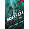Incarnate
