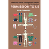 Permission to Lie
