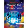 Making the Connections: Using Internal Communication to Turn Strategy Into Action