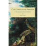 Contemplative Realism: A Theological-Aesthetical Manifesto