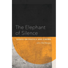 The Elephant of Silence: Essays on Poetics and Cinema