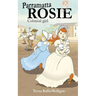 Parramatta Rosie: Colonial Girl