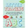 Letter Tracing and Numbers ABC: (Learn, Trace and write the Alphabet and the Numbers. Plus coloring little images in every word of the ABC.