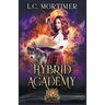 Hybrid Academy: Year Three