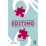 The Practical Guide to Documentary Editing: Techniques for TV and Film