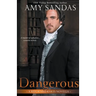Dangerous