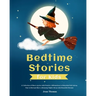 Bedtime Stories for Kids: A Collection of Short stories with Positive Affirmations to Help kids Fall Asleep Fast in Bed and Have a Relaxing Night's Sl