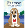 Frankie Finds Her Courage