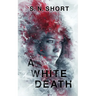 A White Death