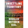 Unsettling Territory: The Resurgence of the Oneida Nation in the Face of Settler Backlash