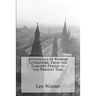 Anthology of Russian Literature, From the Earliest Period to the Present Time