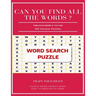 Can You Find All the Words ? Find Each Word If Yo Can 100 Various Puzzles Train Your Brain Puzzle Word Search Book Easy to Medium to Hard: Word Search