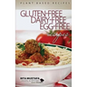 Gluten-Free, Dairy-Free, Egg-Free Recipes: Holistic Nutritionist
