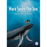 Mara Saves the Sea
