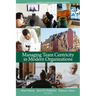 Managing Team Centricity in Modern Organizations