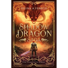 Shadow Dragon Saga - The Complete Series