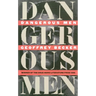 Dangerous Men
