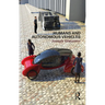 Humans and Autonomous Vehicles