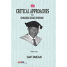 Critical Approaches Vol 2. Onuora Ossie Enekwe