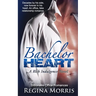 Bachelor Heart: A Rich Indulgence Novel