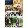 Hunting on the Fly