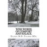 Wise Words of Comfort and Solace: Transformational Guided Imagery to Help and Heal.