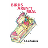 Birds Aren't Real